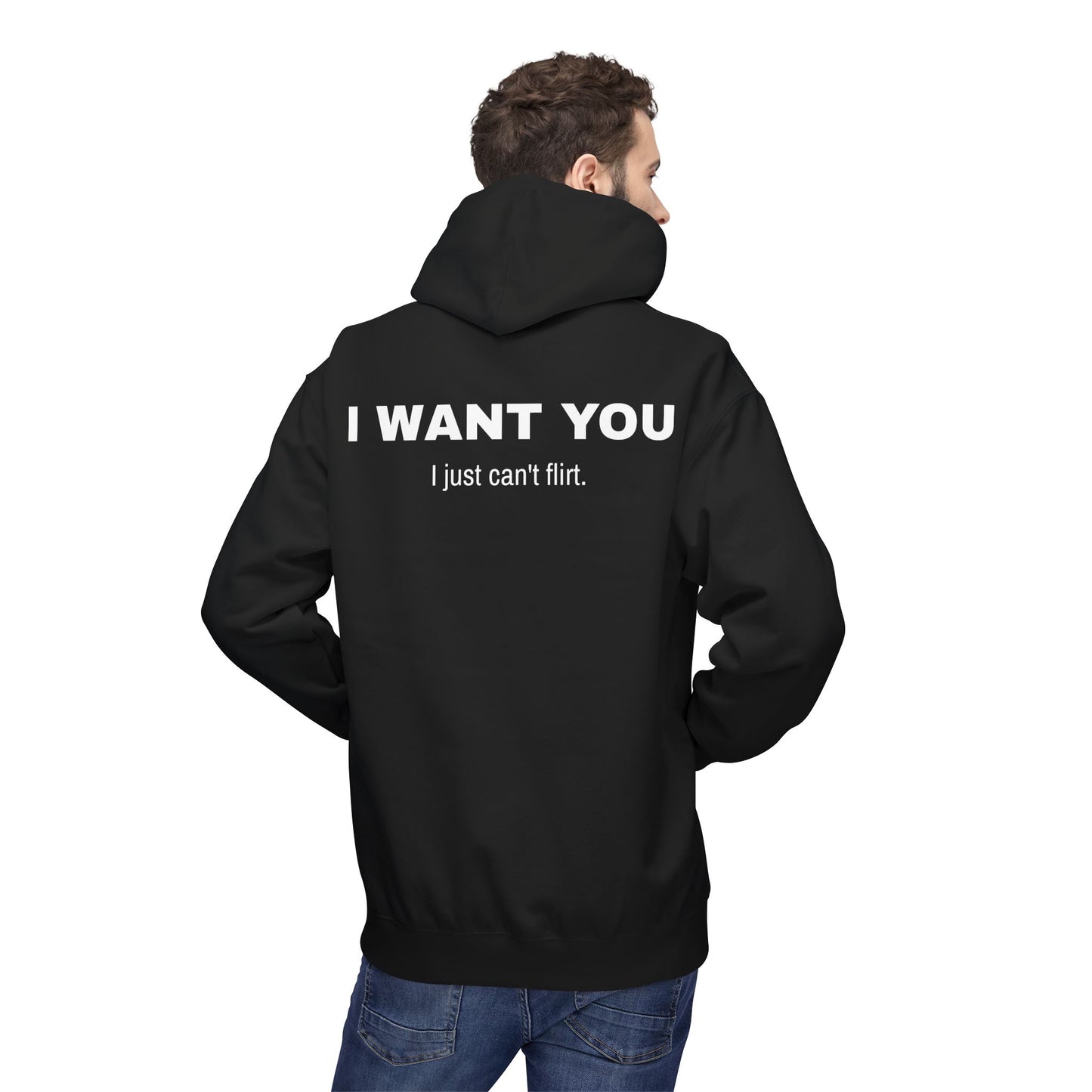 I Want You Hoodie (promo!)