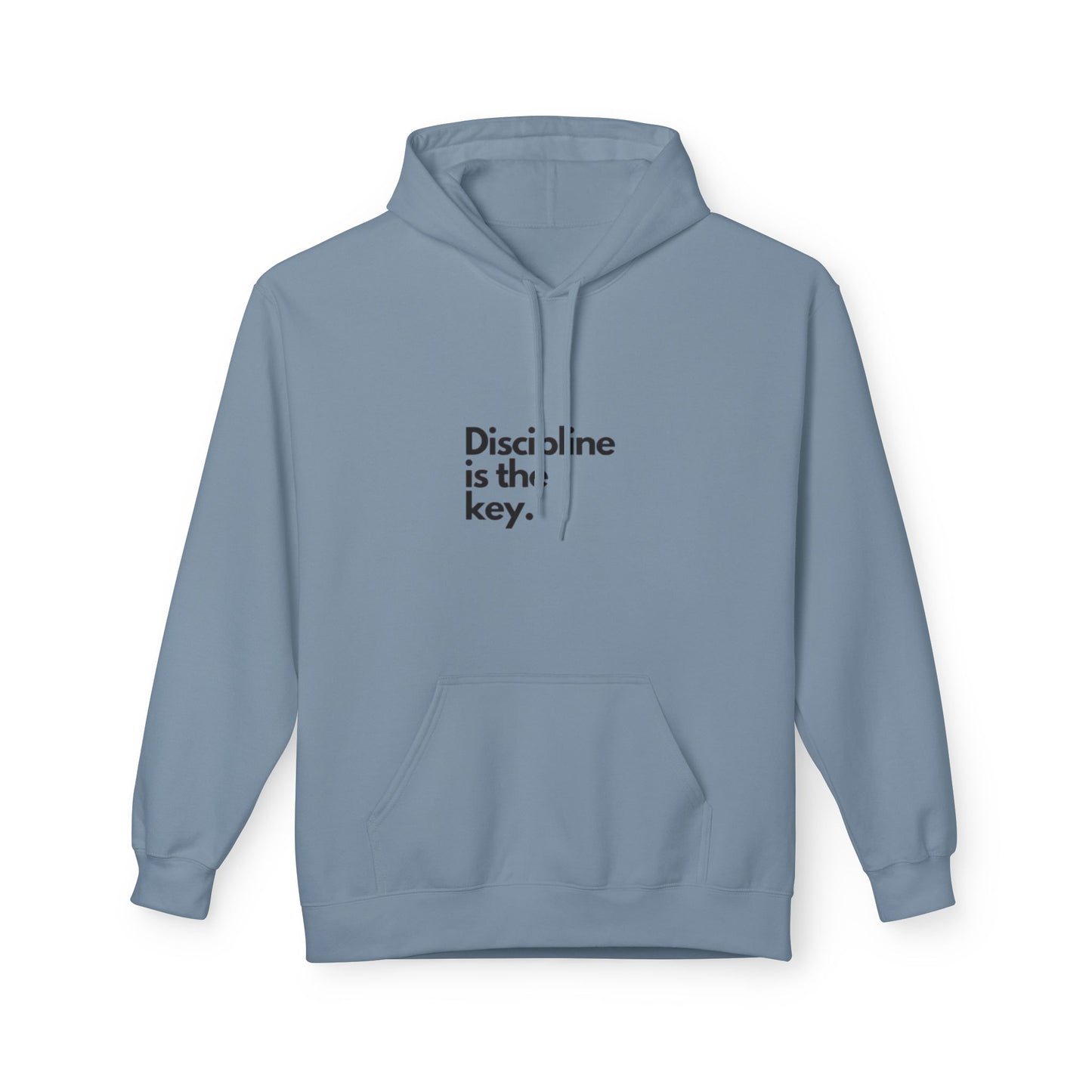 Discipline Is Key Hoodie