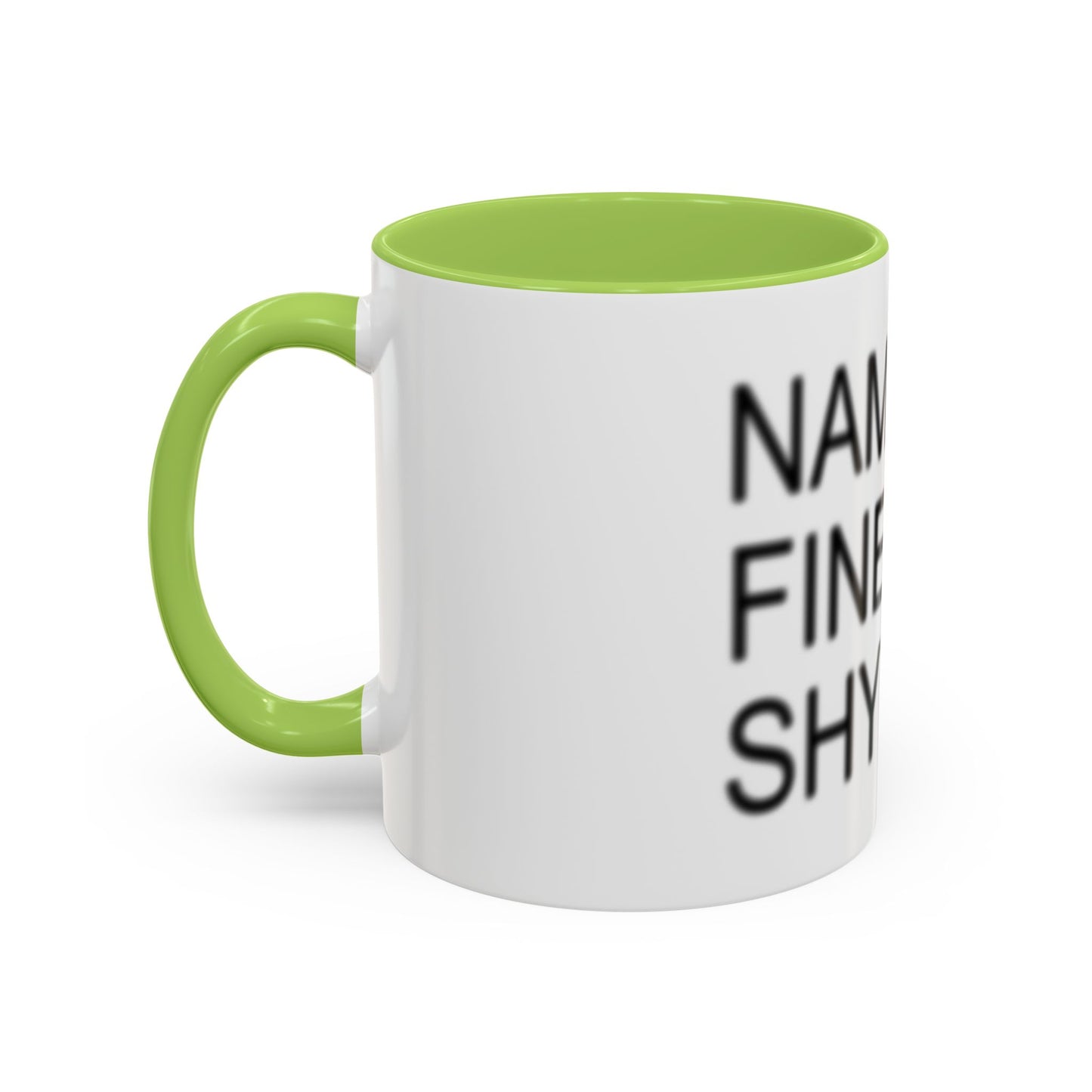 Nanaste Fine Shyt Mug