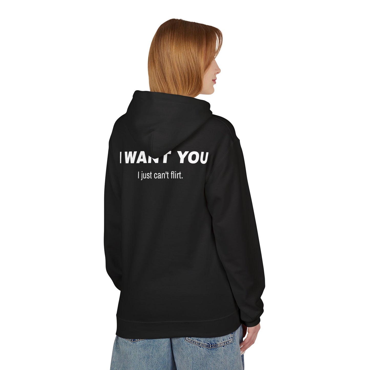 I Want You Hoodie (promo!)