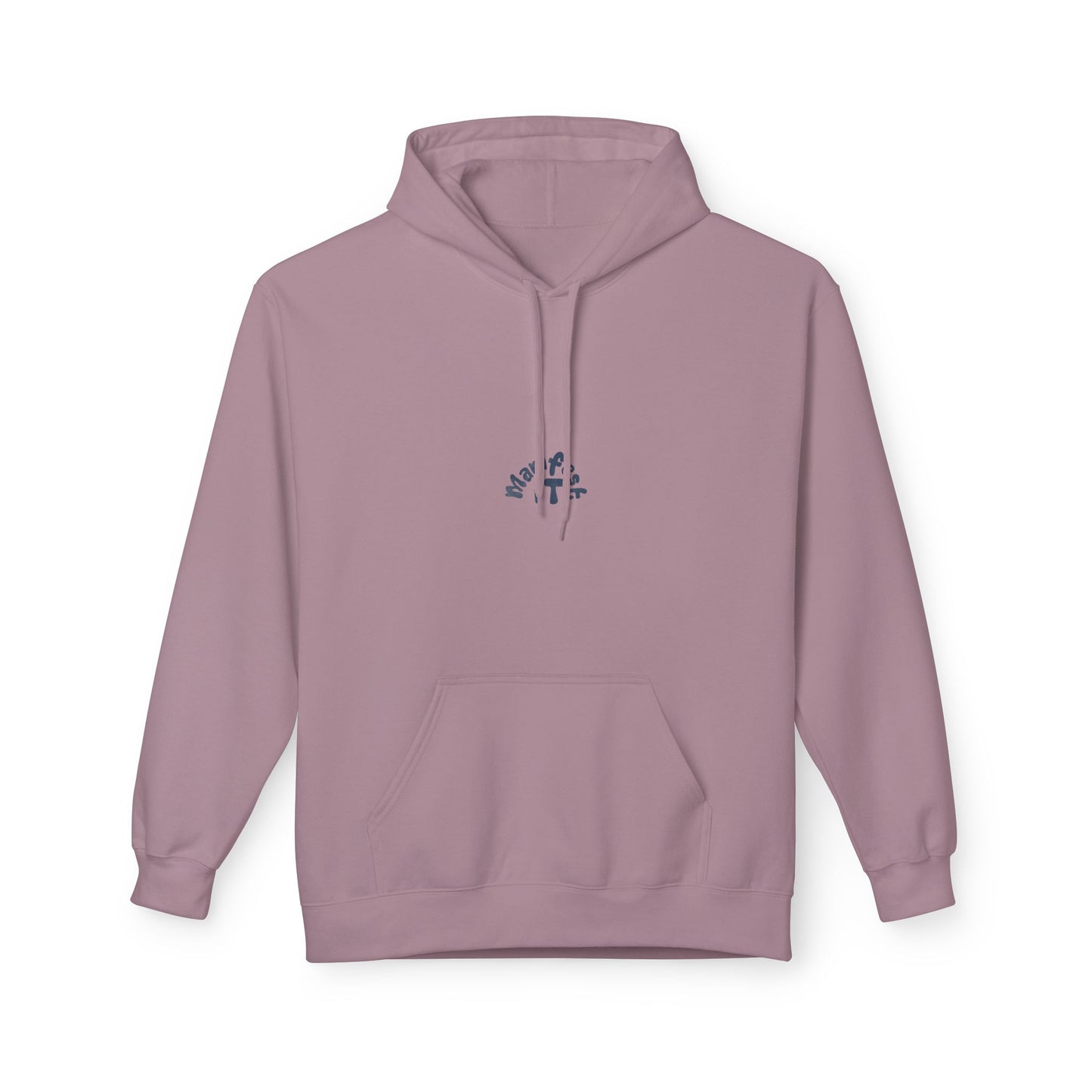 Manifest It Unisex Hoodie