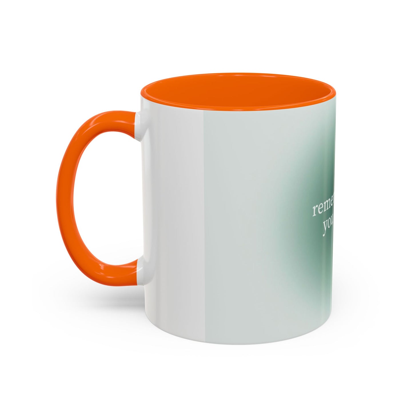 Remember Why you Started it Mug