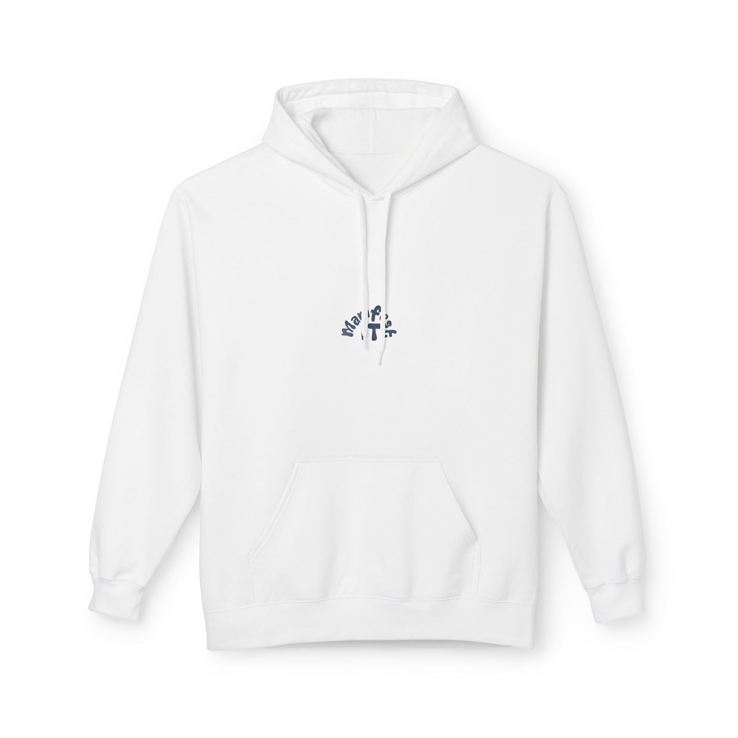 Manifest It Unisex Hoodie