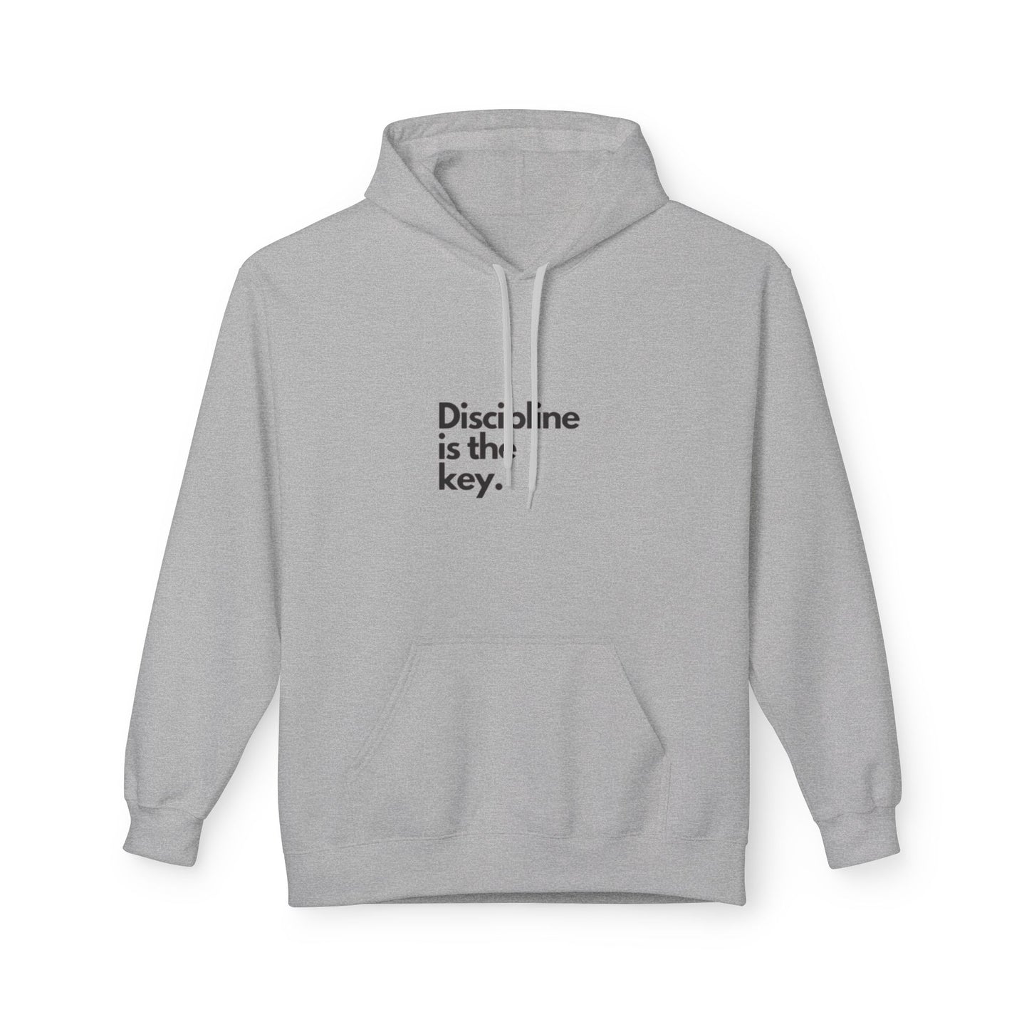 Discipline Is Key Hoodie