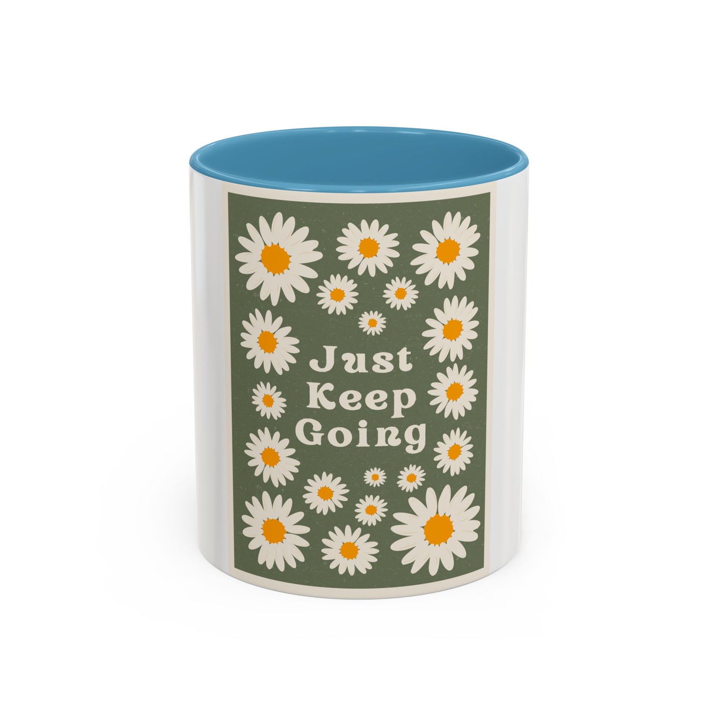 Just Keep Going Mug