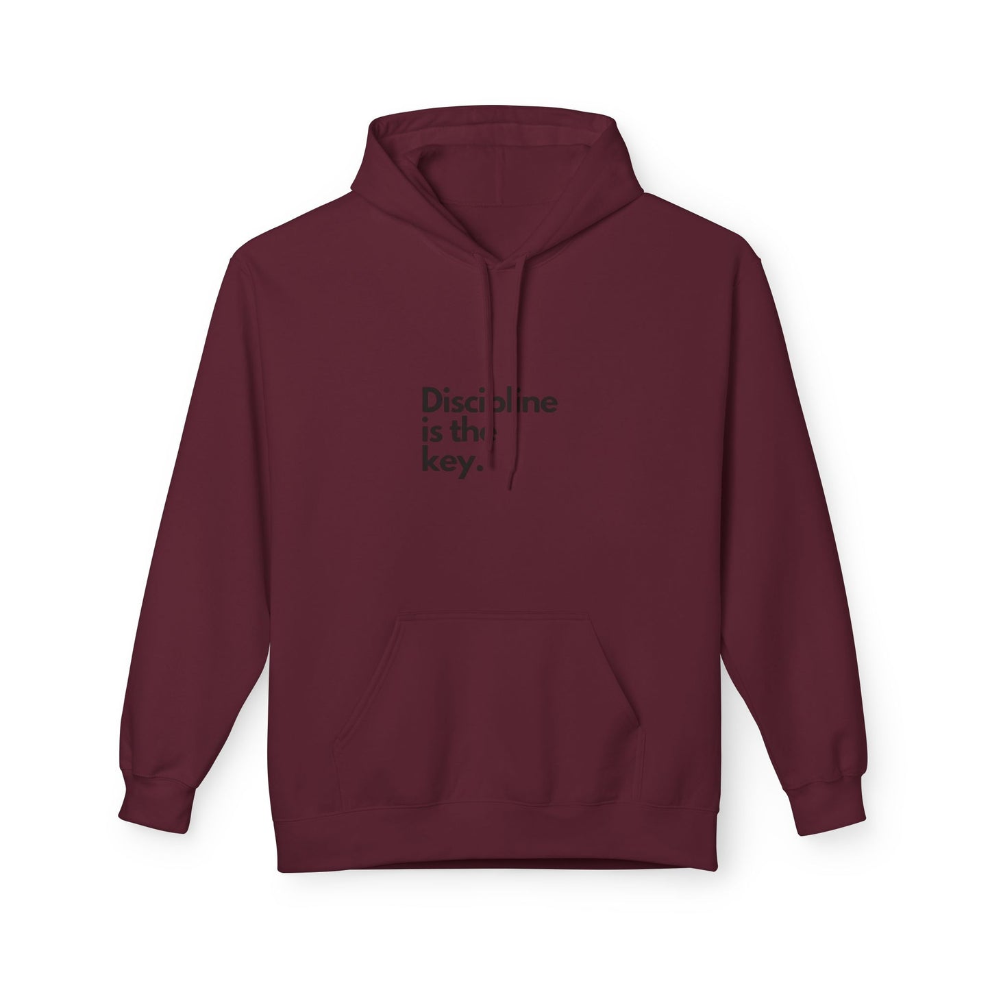 Discipline Is Key Hoodie