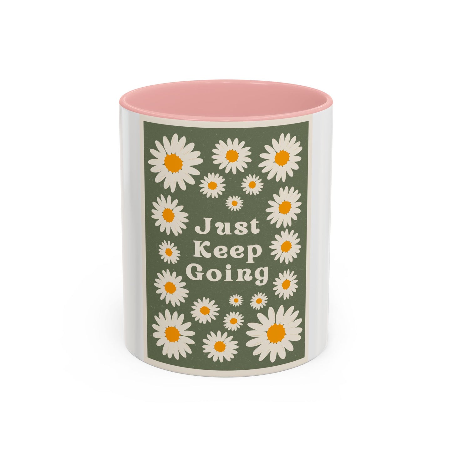Just Keep Going Mug
