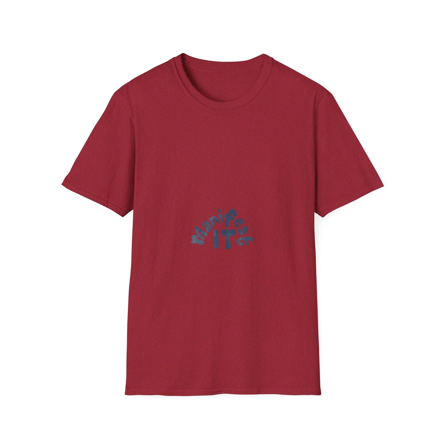 Manifest It Unisex T-Shirt