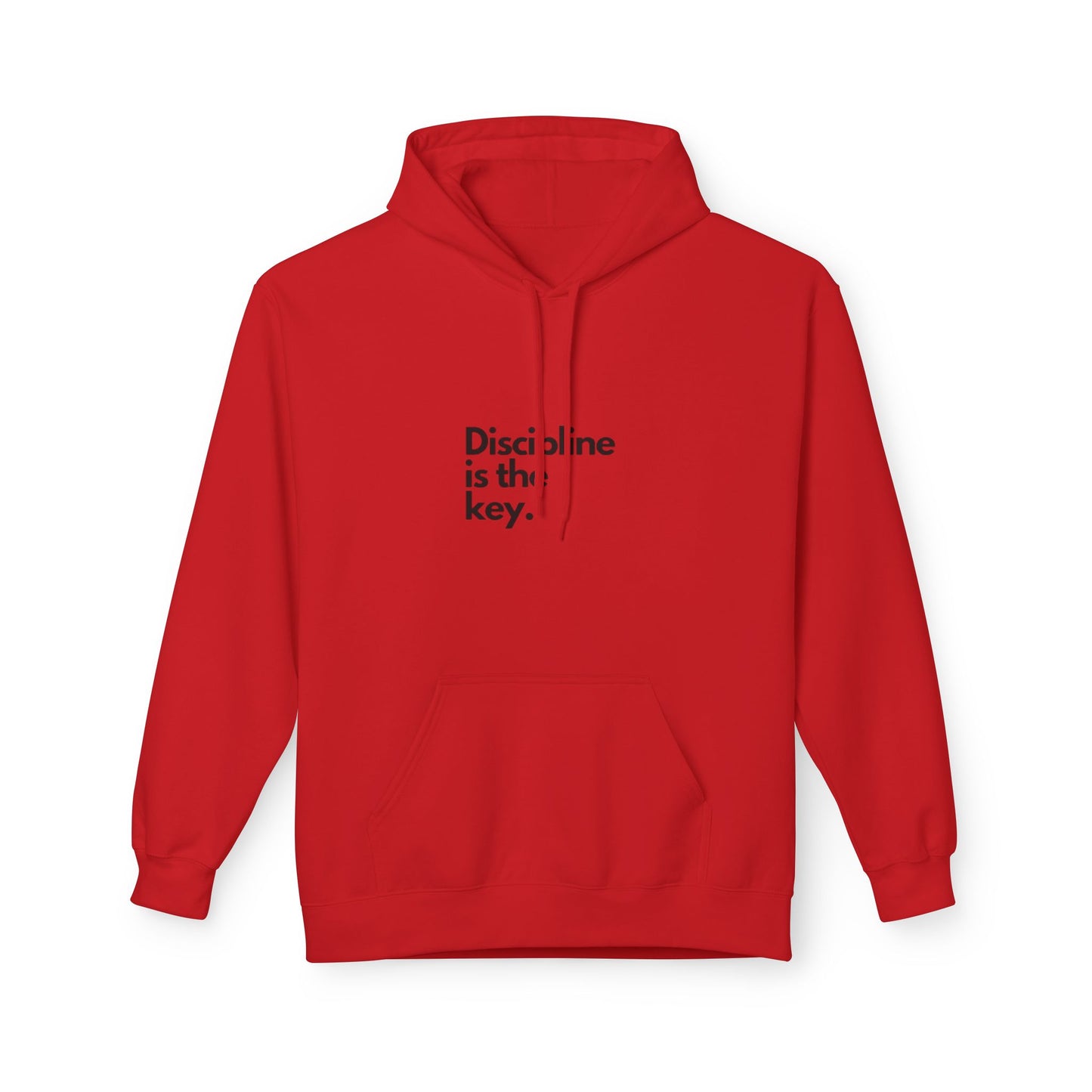 Discipline Is Key Hoodie