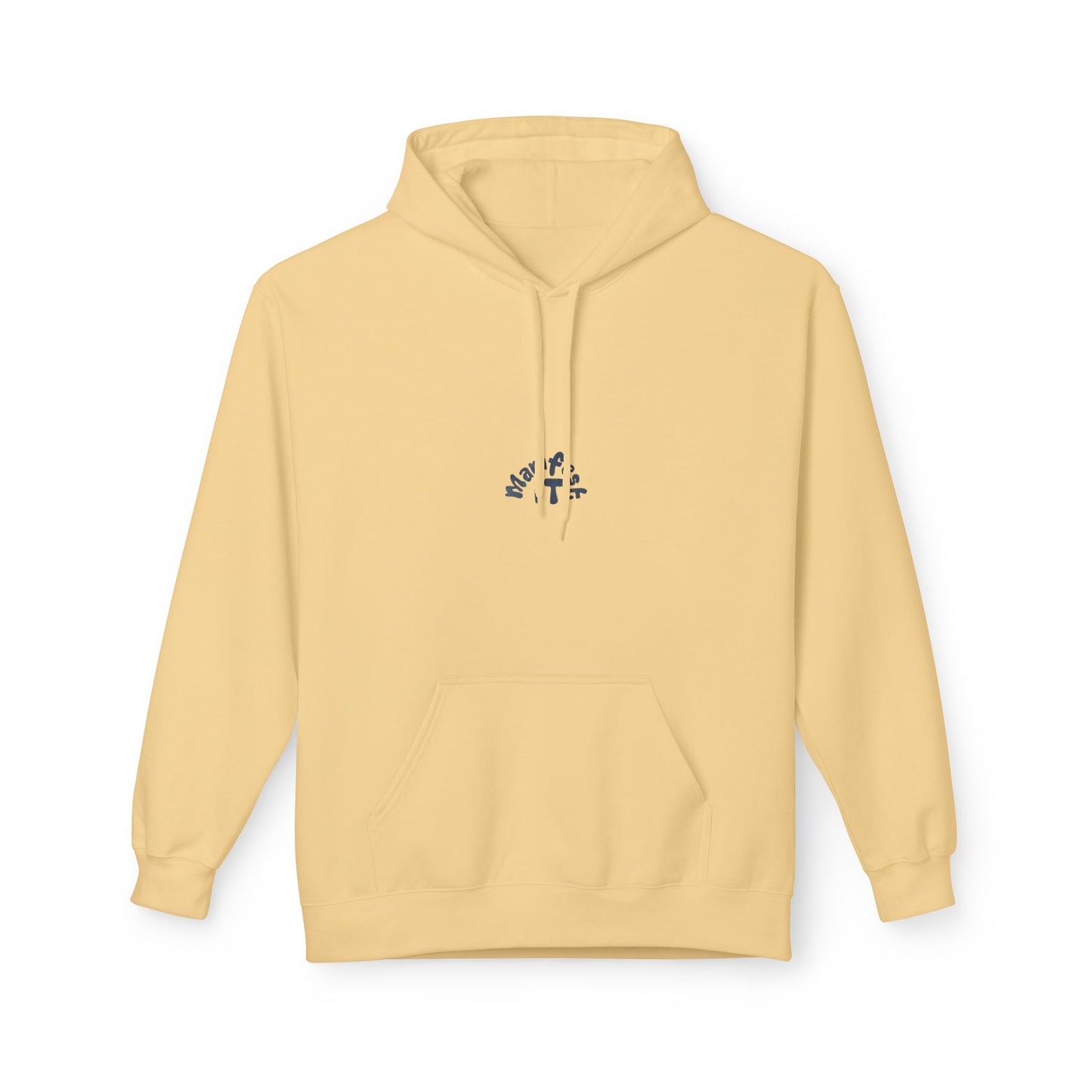 Manifest It Unisex Hoodie