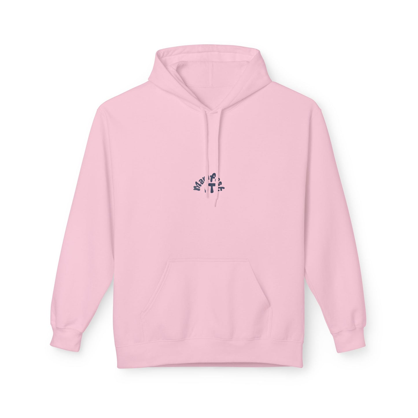 Manifest It Unisex Hoodie