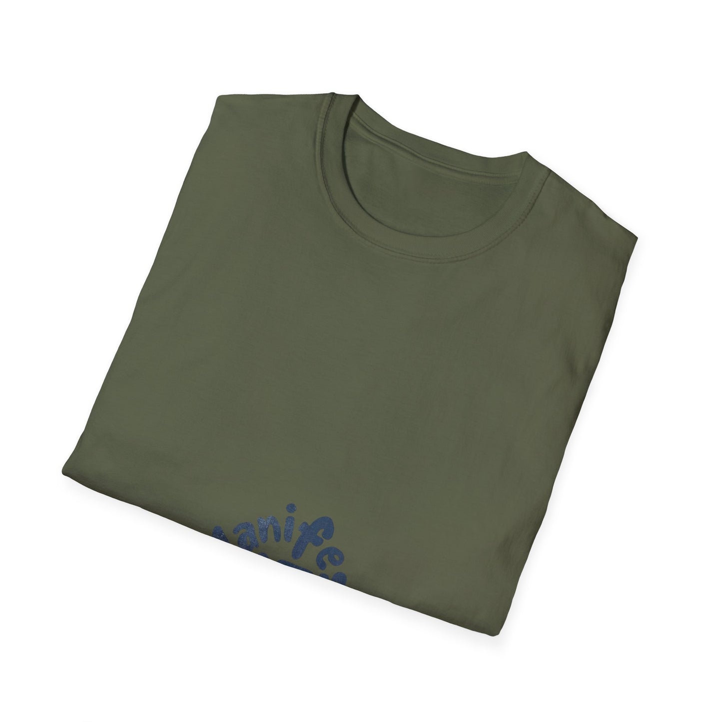 Manifest It Unisex T-Shirt