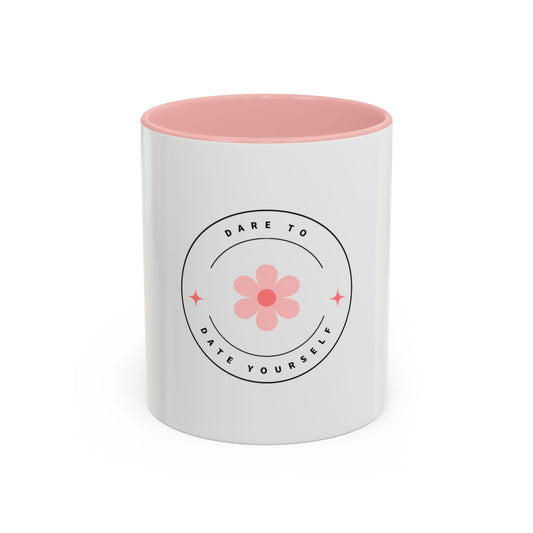 Date to Date Yourself Mug