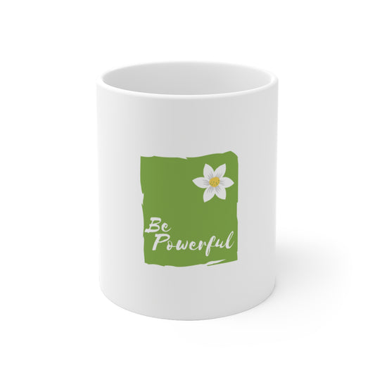 Be Powerful Mug