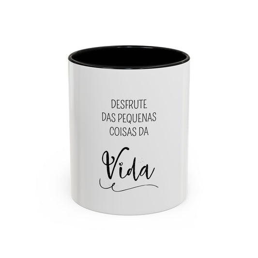 Desfrute da sua Vida Chávena