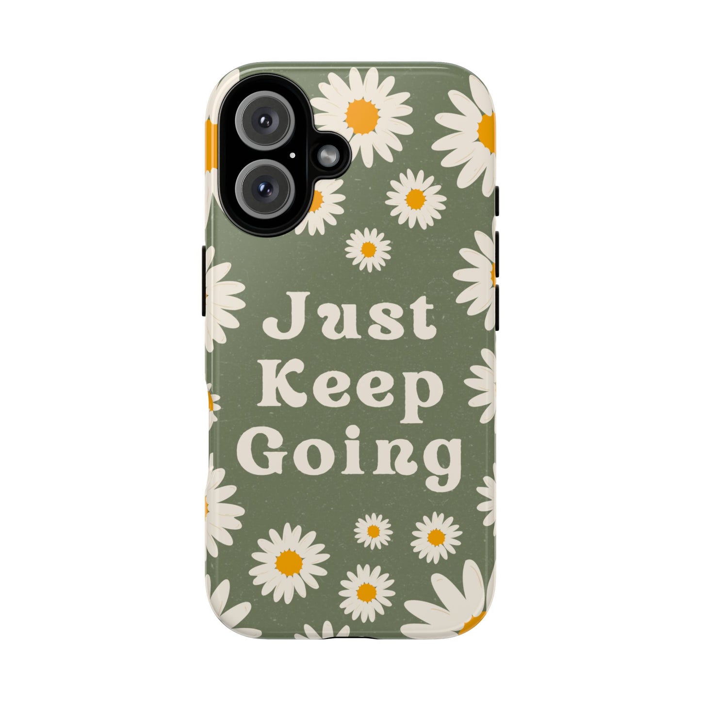 Just Keep Going Phone Case