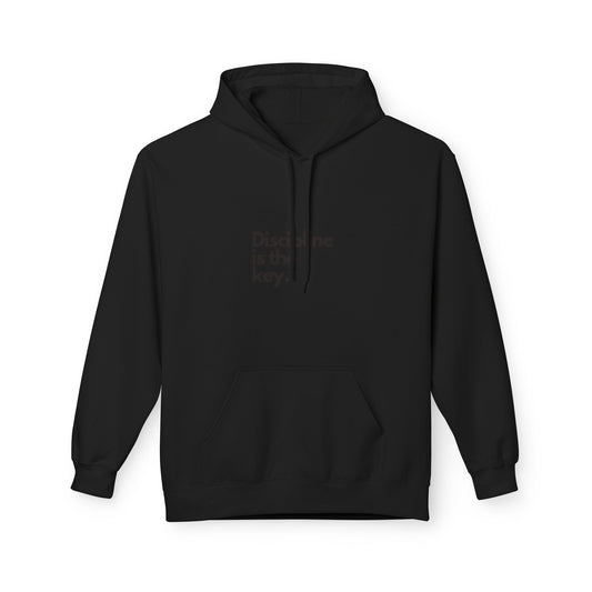 Discipline Is Key Hoodie