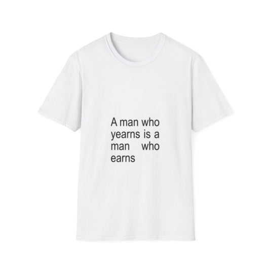 Men who Earns T-Shirt