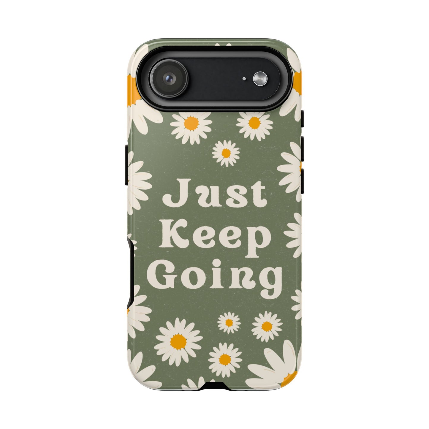 Just Keep Going Phone Case